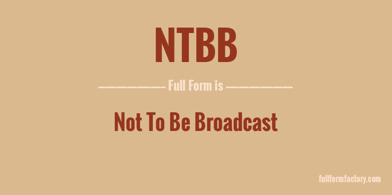 ntbb-full-form