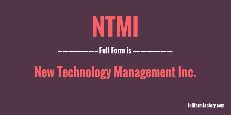 ntmi-full-form