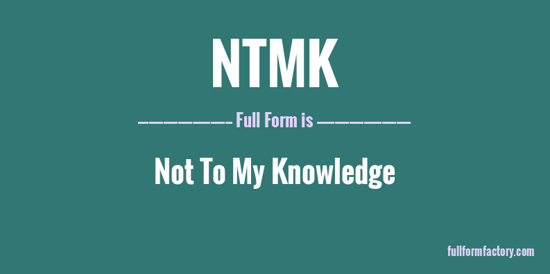 ntmk-full-form