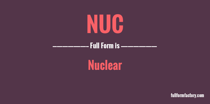 nuc-full-form
