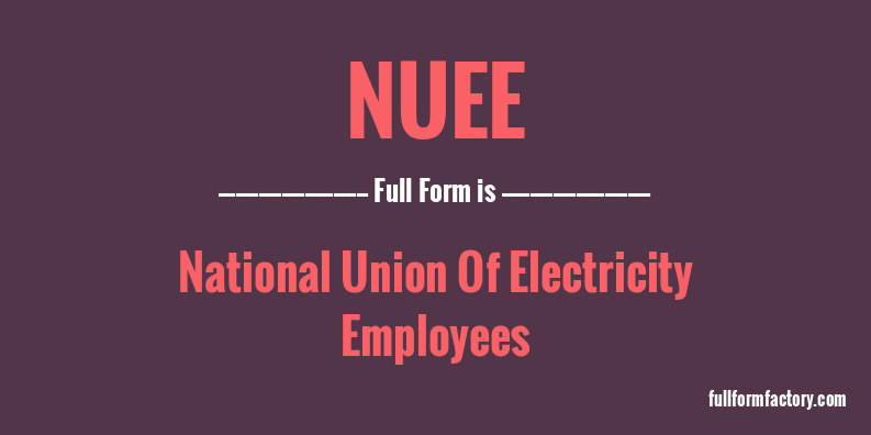 nuee-full-form