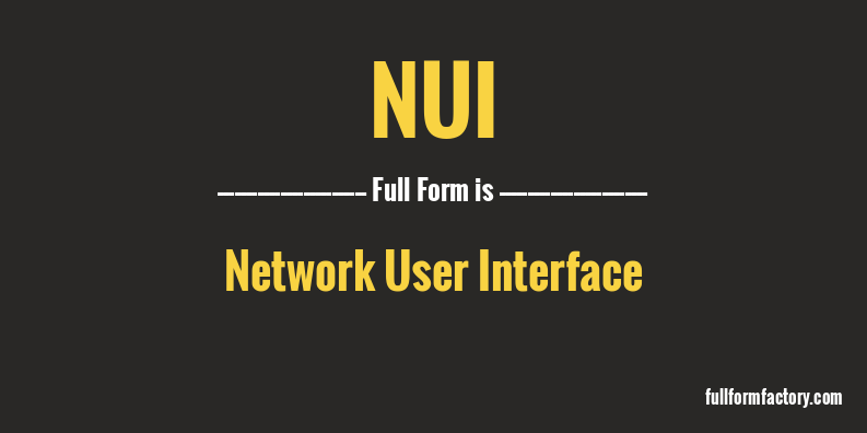 nui-full-form