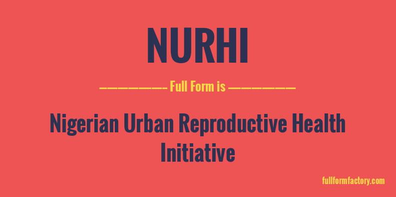nurhi-full-form