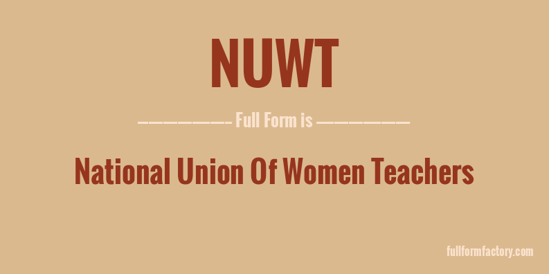 nuwt-full-form