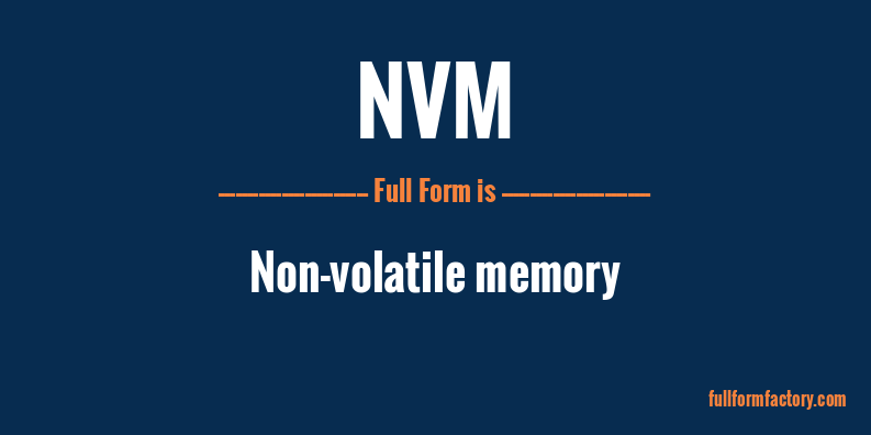 NVM Abbreviation & Meaning - FullForm Factory