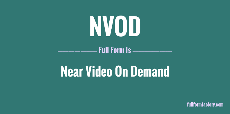 nvod-full-form