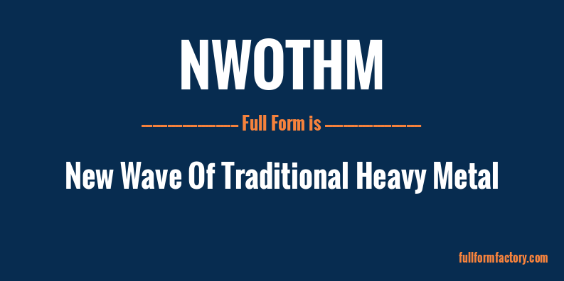 nwothm-full-form