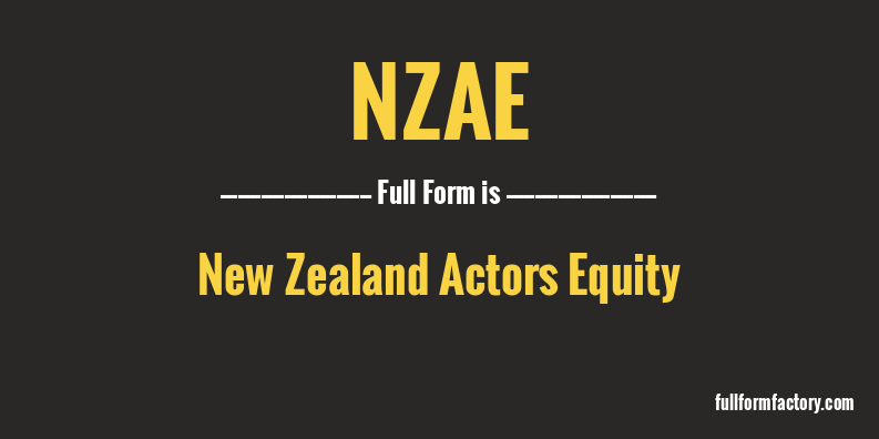 nzae-full-form