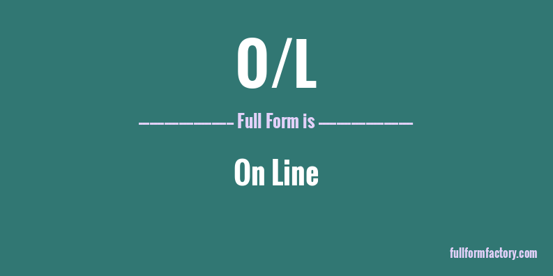 o/l-full-form