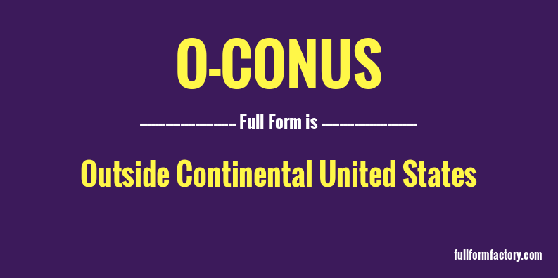 o-conus-full-form