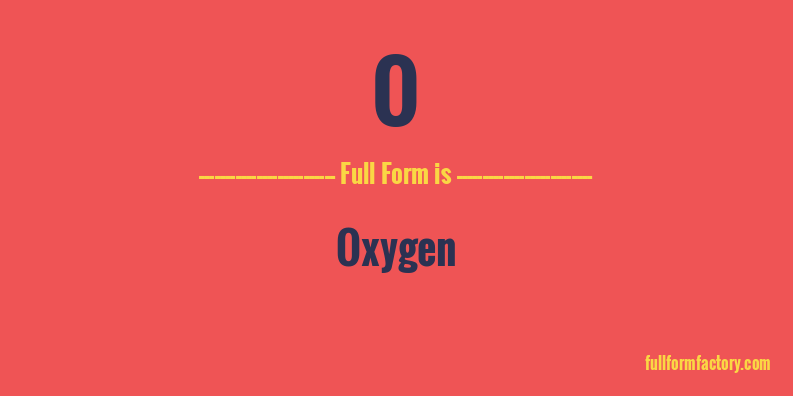 o-full-form