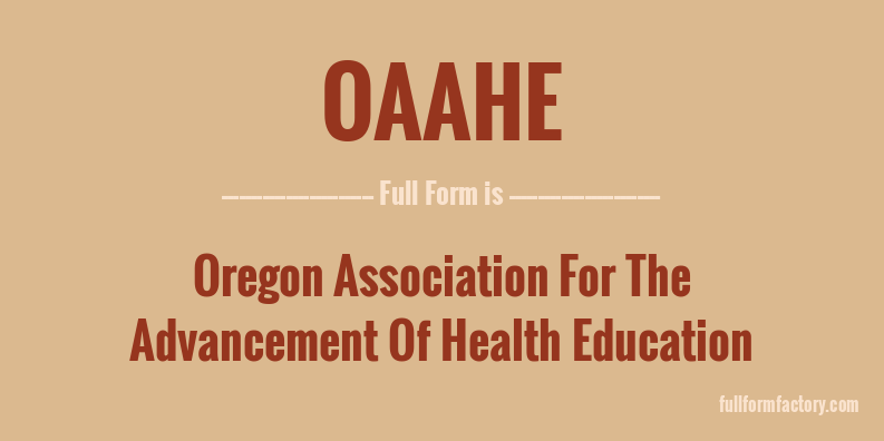 oaahe-full-form