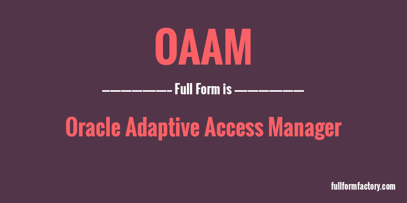 oaam-full-form
