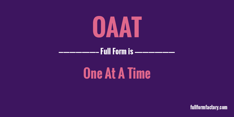 oaat-full-form