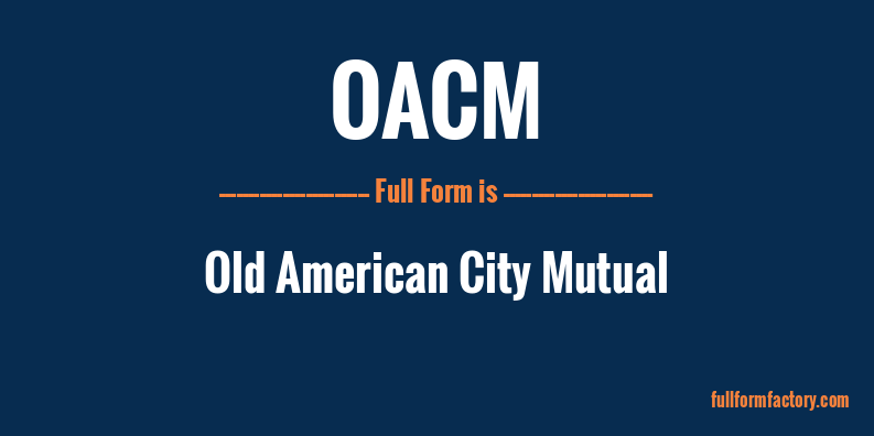 oacm-full-form