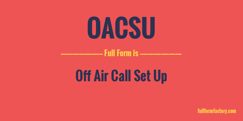 oacsu-full-form
