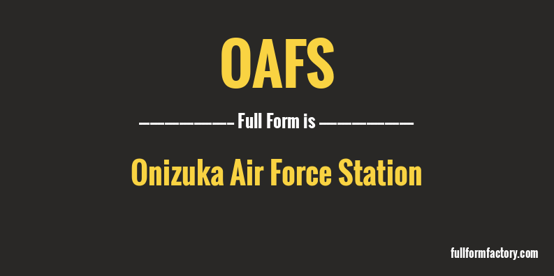 oafs-full-form