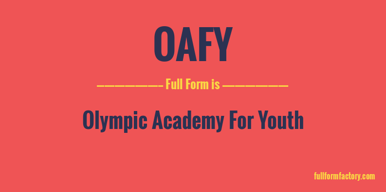 oafy-full-form