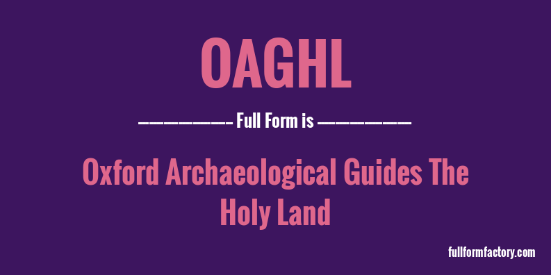 oaghl-full-form