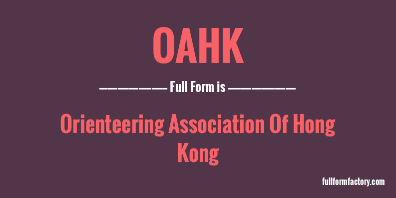 oahk-full-form