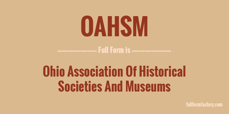 oahsm-full-form