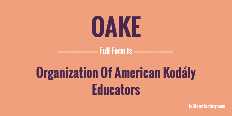 oake-full-form