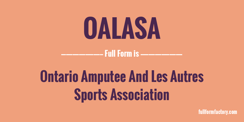 oalasa-full-form
