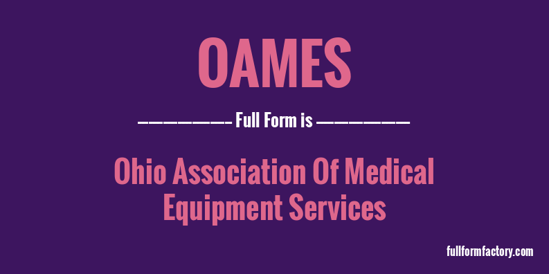 oames-full-form