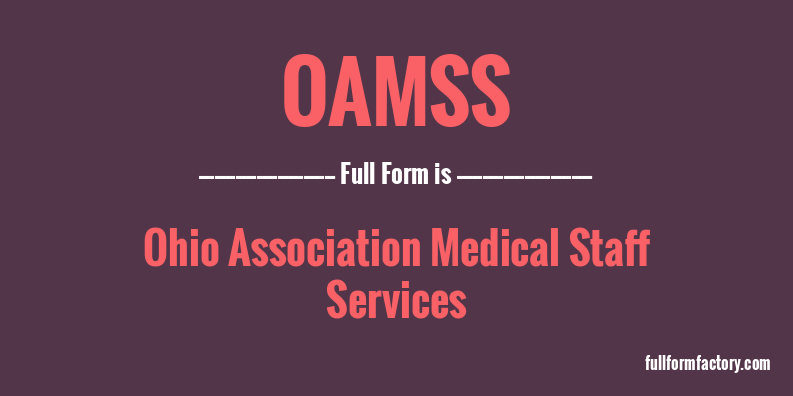 oamss-full-form