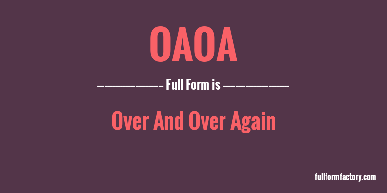oaoa-full-form