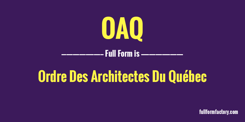 oaq-full-form