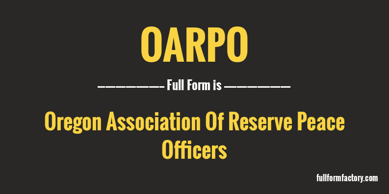 oarpo-full-form
