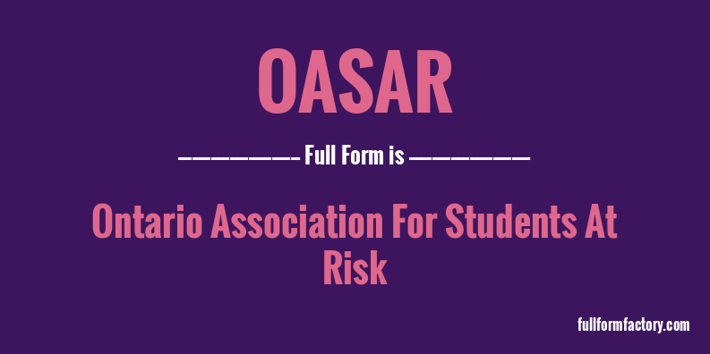 oasar-full-form