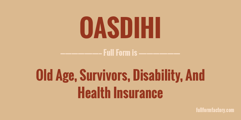 oasdihi-full-form