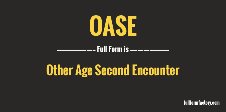 oase-full-form