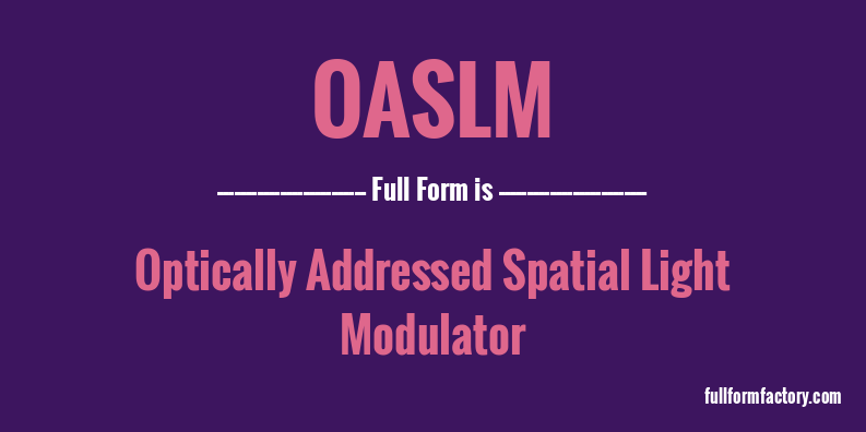 oaslm-full-form