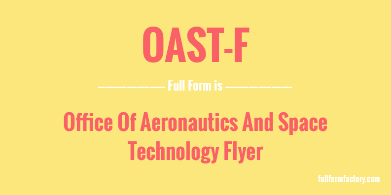 oast-f-full-form