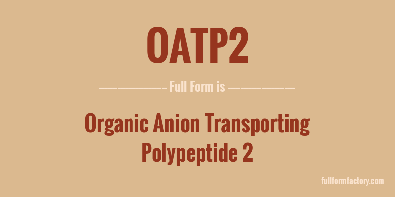 oatp2-full-form