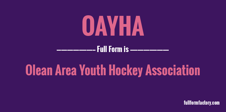oayha-full-form