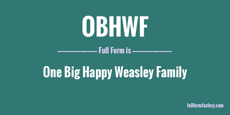 obhwf-full-form