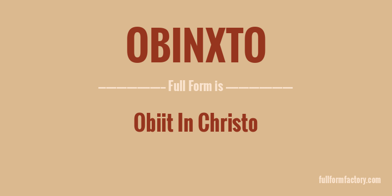 obinxto-full-form