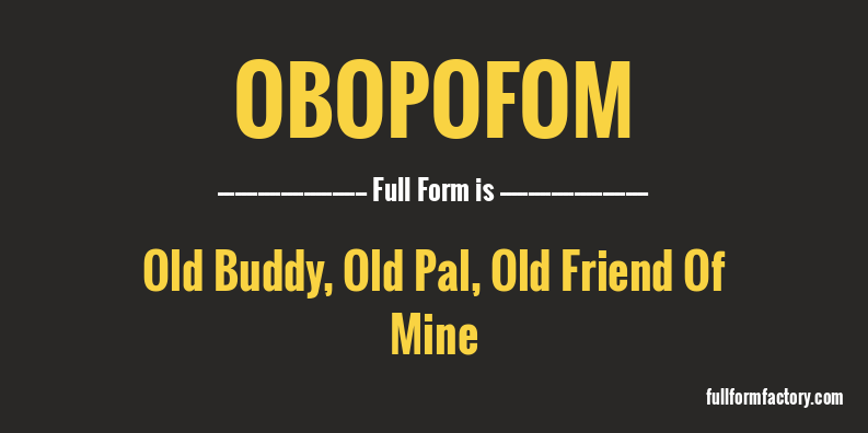 obopofom-full-form