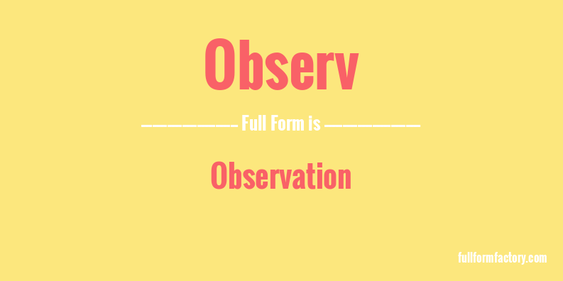 observ-full-form