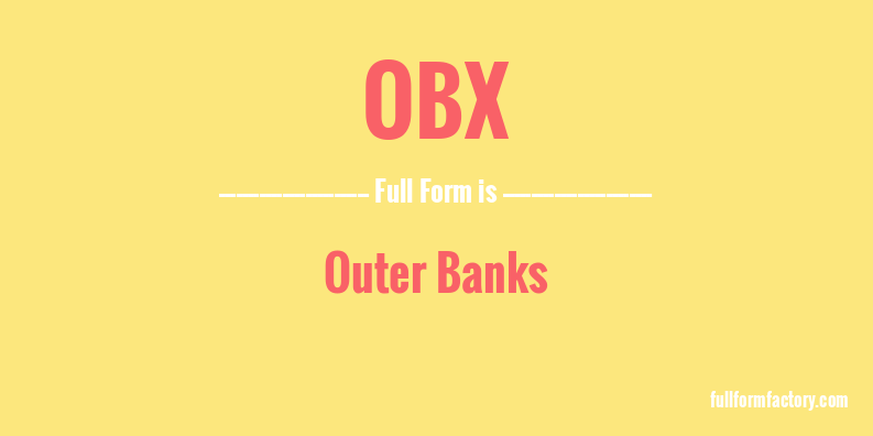 obx-full-form