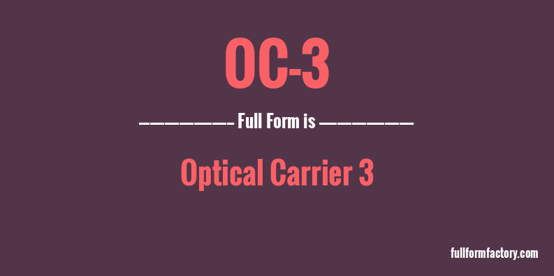 oc-3-full-form
