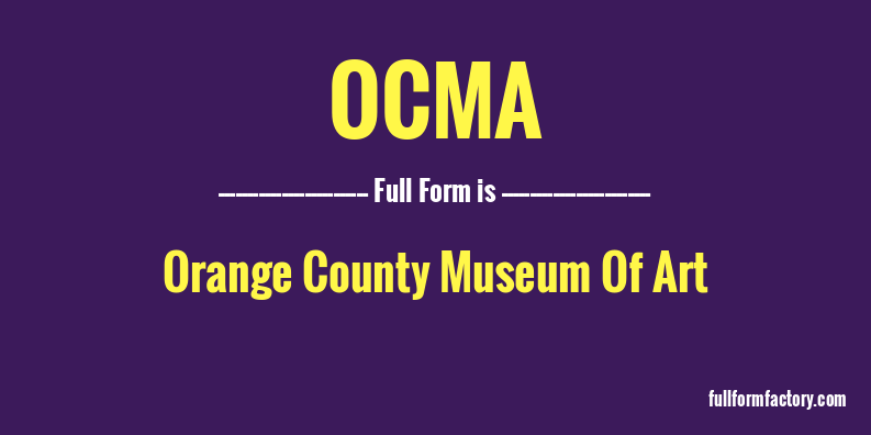 ocma-full-form