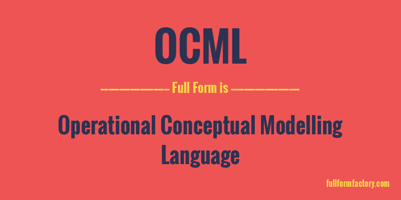 ocml-full-form