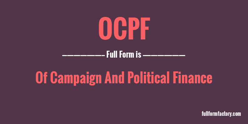 ocpf-full-form