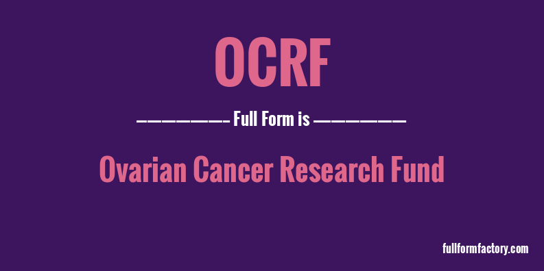 ocrf-full-form