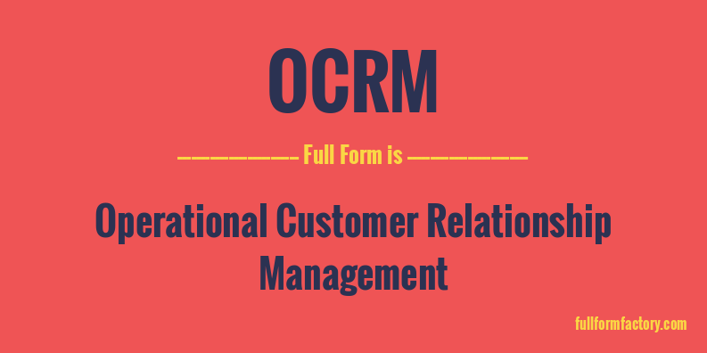 ocrm-full-form